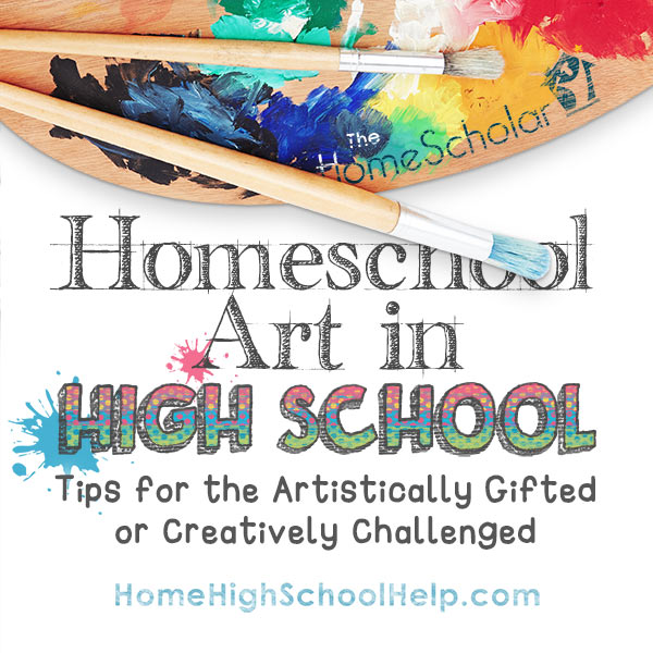 Art for Middle and High School Home Educated Students